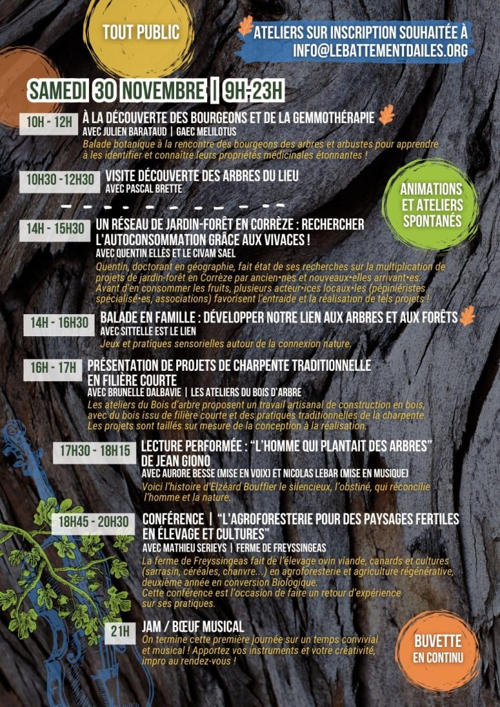 Programme - Partie 1 - L'Arbre en Fête 2024 - Foire aux arbres, pépiniéristes locaux, artisans, visites, animations, conférences - Le Battement d'Ailes, Corrèze